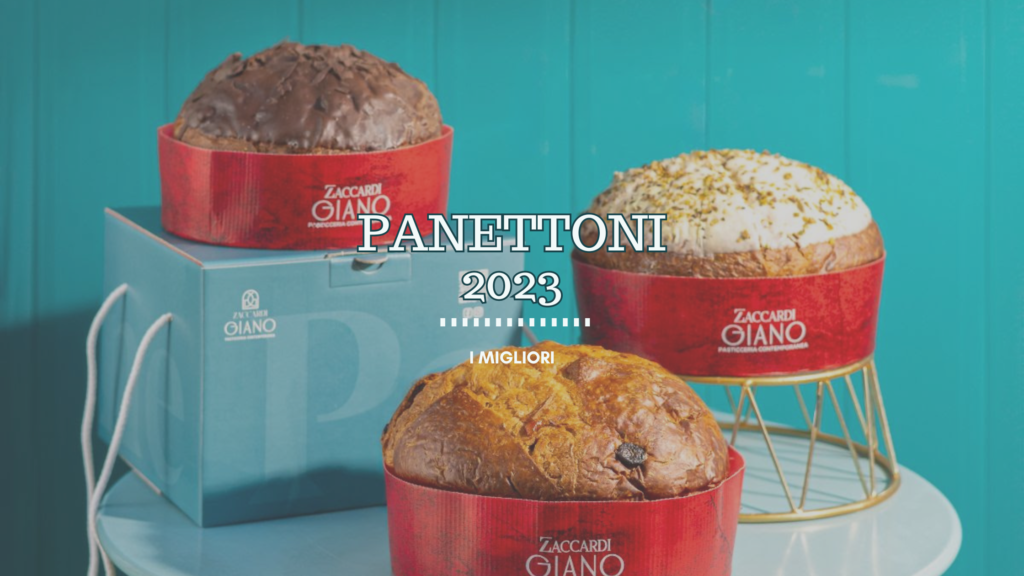 Panettoni Artigianali 2023 Ecco I Migliori Un Cuore E Due Valigie